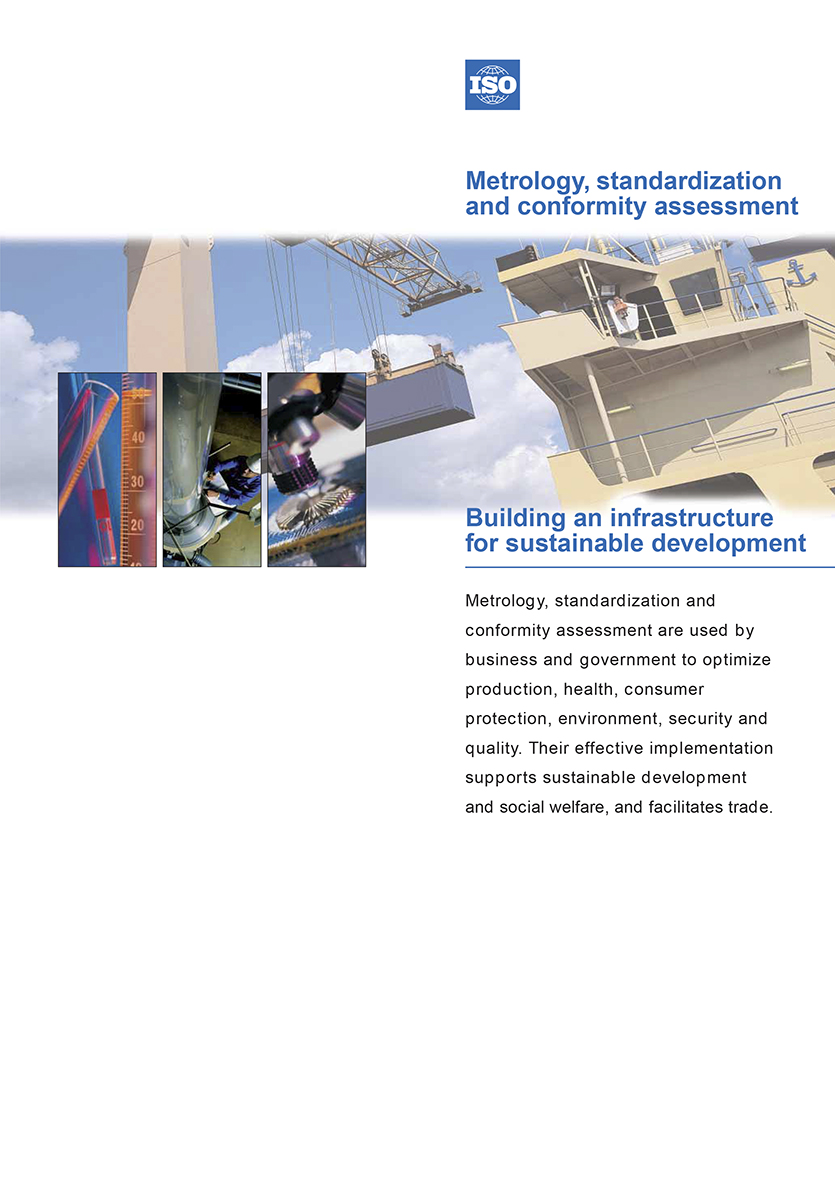 Metrology, standardization and conformity assessment – Building an infrastructure for sustainable development