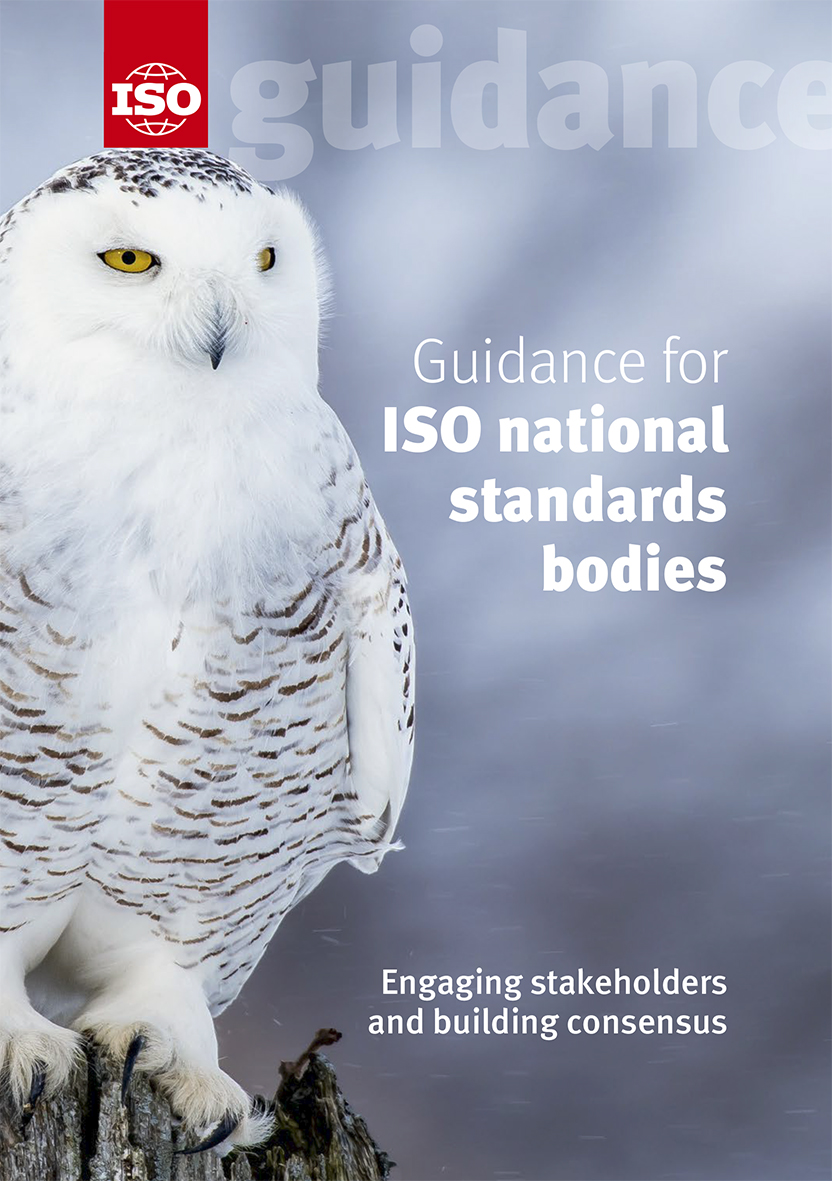 Guidance for ISO national standards bodies – Engaging stakeholders and building consensus