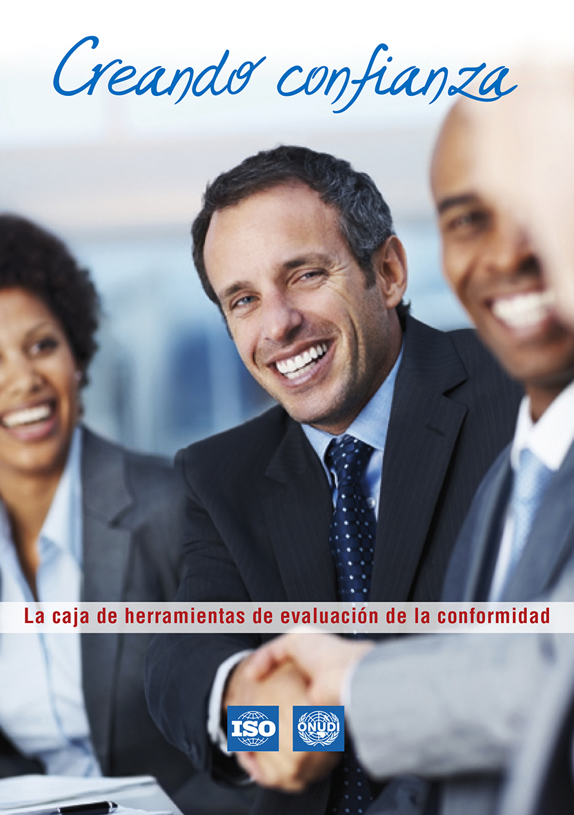 Creando confianza – La caja de herramientas de evaluación de la conformidad