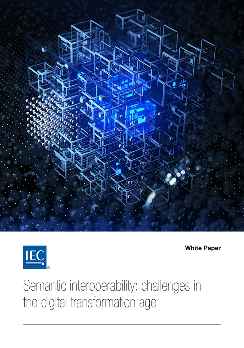 IEC White Paper Semantic Interoperability: 2019